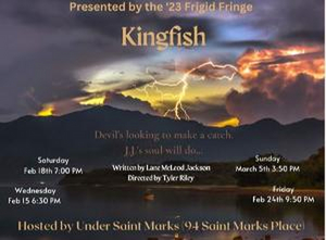 Lane McLeod Jackson's KINGFISH To Play 2023 FRIGID Fringe Festival In February Image