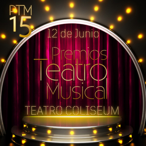 Los Premios Teatro Musical 2023 se entregarán en junio en la Gran Vía de Madrid 