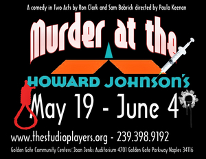 MURDER AT THE HOWARD JOHNSON'S To Close Out The Studio Players Season 10 