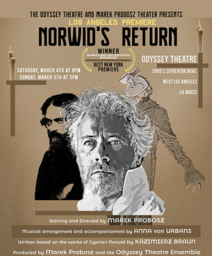 Marek Probosz's NORWID'S RETURN to Have Two-Night Limited Engagement at Odyssey Theatre Ensemble 