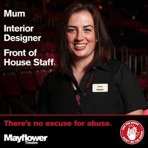 Mayflower Theatre And Mast Mayflower Studios In Southampton Launch New Public Awareness Campaign Focussing On Audience Behaviour Image