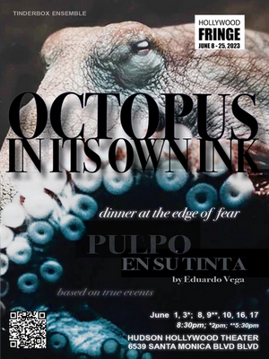 OCTOPUS IN ITS OWN INK Begins Hollywood Fringe Run June 1 Image