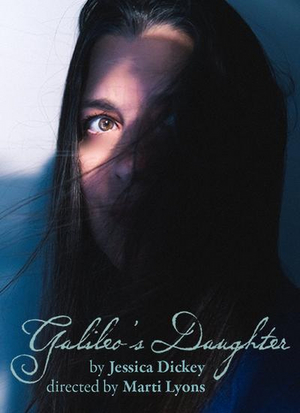 Remy Bumppo Announces Cast And Creative Team For The World Premiere Of Jessica Dickey's GALILEO'S DAUGHTER Image