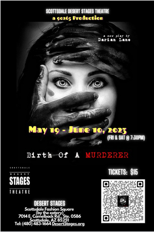 Review: BIRTH OF A MURDERER at Scottsdale Desert Stages Theatre 