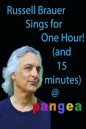 Russell Brauer Sings For One Hour (and 15 Minutes) at Pangea
 This Month 