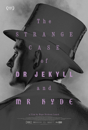 THE STRANGE CASE OF DR JEKYLL AND MR HYDE Will Be Released in Cinemas and On Sky Arts This October 