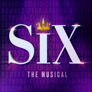 The Exhilarating New Musical Phenomenon SIX Tickets On Sale For January Dates Image
