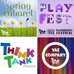 ThinkTank Theatre Reveals Spring Events, Playwright Submissions, and More Image