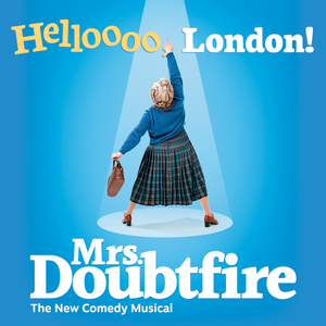 Tickets Now on Sale for MRS. DOUBTFIRE! Image