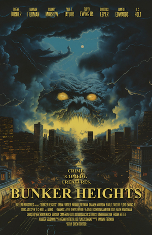 Video: Watch the BUNKER HEIGHTS Teaser Featuring Crime, Comedy, and Creatures With All Star Indie Cast 