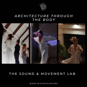 Heidi Duckler Dance Hosts 'Architecture Through the Body' Workshop