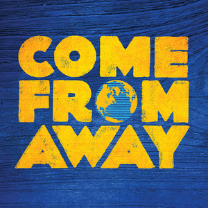 COME FROM AWAY to Close Super Summer Theatre Season