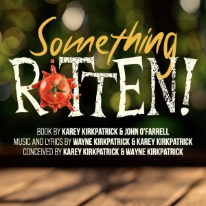 SOMETHING ROTTEN! Comes to the Firehouse Theatre Photo