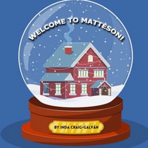 NJ Rep Will Present the World Premiere of WELCOME TO MATTESON! Photo