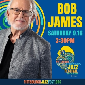 Keyboardist Bob James Added To Pittsburgh International Jazz Festival Lineup and Name Photo