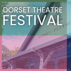 Dorset Theatre Festival Reveals 2024 Season Lineup