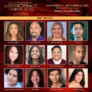 THE HUNCHBACK OF NOTRE DAME Comes to CASA 0101 Theater Photo