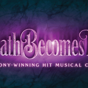 DEATH BECOMES HER to Open at Ohio Theatre with PNC Broadway in Columbus Photo