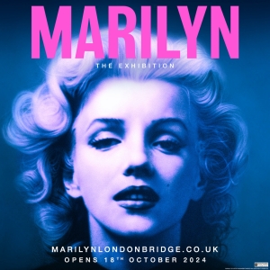 The UK Premiere of 'MARILYN – The Exhibition' Opens in London in October