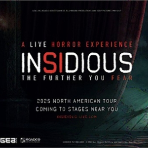 INSIDIOUS: THE FURTHER YOU FEAR Comes to Overture