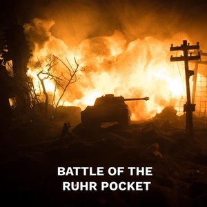 BATTLE OF THE RUHR POCKET Comes to the Tank in January Photo