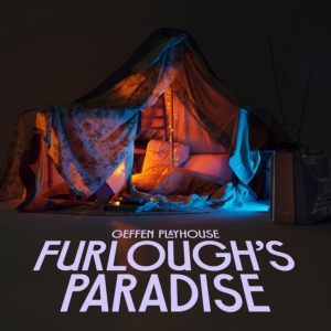 Full Cast Set For West Coast Premiere of FURLOUGHS PARADISE at Geffen Playhouse Photo