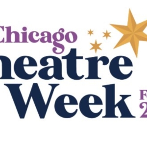 Chicago Theatre Week Tickets on Sale Today Photo