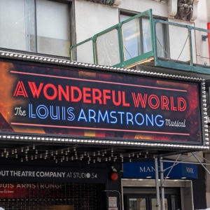 Up on the Marquee: A WONDERFUL WORLD Photo