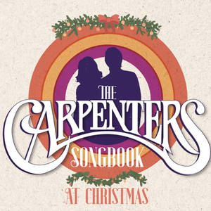 THE CARPENTERS SONGBOOK: AT CHRISTMAS is Coming to the Golden Gate Theatre Photo