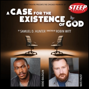 Steep Theatre Extends A CASE FOR THE EXISTENCE OF GOD  Video