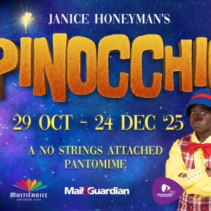 PINOCCHIO Panto Comes to the Joburg Theatre in October Photo