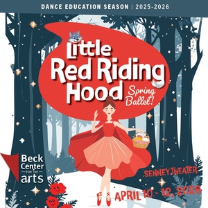 LITTLE RED RIDING HOOD Ballet Comes to Beck Center for the Arts Photo