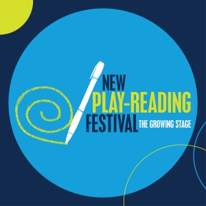 The Growing Stage Reveals Four Finalists For New Play-Reading Festival Interview