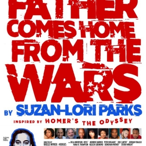 FATHER COMES HOME FROM THE WARS, PARTS 1, 2 & 3 Comes to Quintessence Theatre Photo