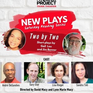 The Theater Project To Host TWO BY TWO; Highlighting Two New Works By Gail Lou and Ji Photo