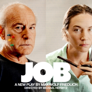 JOB, Starring Peter Friedman and Sydney Lemmon, Returns Off-Broadway Next Month