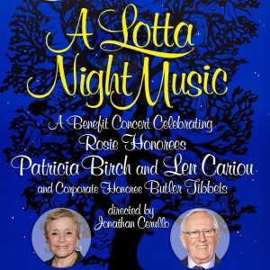 Amas Musical Theatre To Honor Patricia Birch And Len Cariou At 55th Annual Benefit Gala Concert