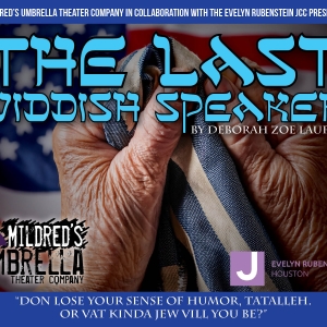 THE LAST YIDDISH SPEAKER Come to Mildred's Umbrella Photo