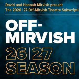 OUR LITTLE SECRET, PRIMA FACIE, and More Set For 2026/27 Off-Mirvish Season Photo