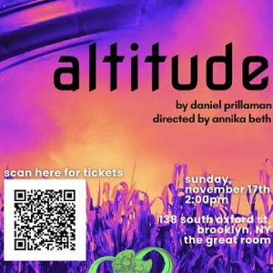 ALTITUDE Will Close Out 2024 at the Neurodivergent New Play Series Photo