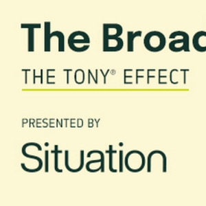 'The Broadway Audience Series: The Tony Effect' Webinar Set For Next Month Photo
