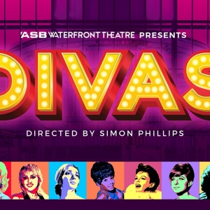 DIVAS is Now Playing at ASB Waterfront Theatre Photo