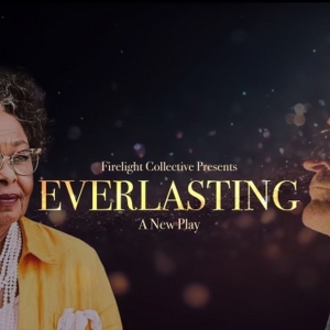 EVERLASTING Comes to the Stephanie Feury Studio Theater This Month Video