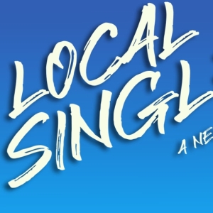 LOCAL SINGLES Will Make Off-Broadway Debut Next Month Photo