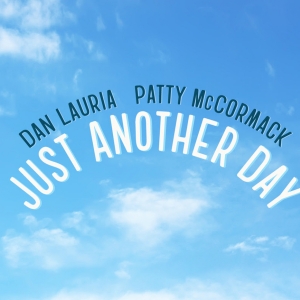 Dan Lauria and Patty McCormack Will Lead the Off Broadway Premiere of JUST ANOTHER DAY at  Photo