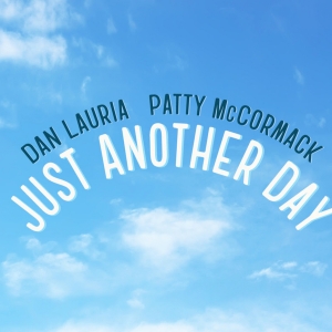 Dan Lauria and Patty McCormack Will Lead the Off Broadway Premiere of JUST ANOTHER…