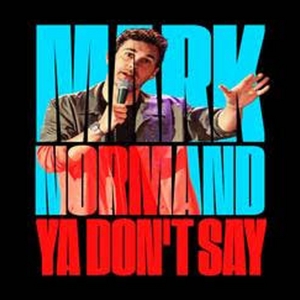 Comedian Mark Normand Coming To North Charleston PAC November 22; Tickets On Sale Friday