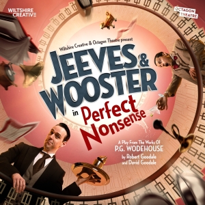 Cast and Creatives Revealed For JEEVES AND WOOSTER IN PERFECT NONSENSE Photo