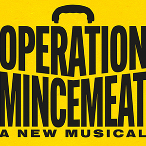 OPERATION MINCEMEAT: A NEW MUSICAL to Launch North American Tour at PPAC Photo