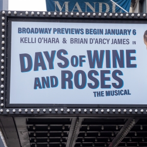 Up on the Marquee: DAYS OF WINE AND ROSES Photo